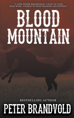 Blood Mountain by Peter Brandvold