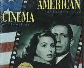 American Cinema: One Hundred Years of Filmmaking by Jeanine Basinger