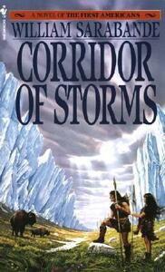 Corridor of Storms by William Sarabande