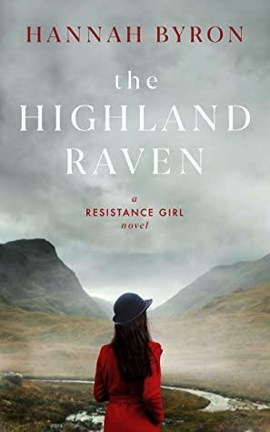 The Highland Raven by Hannah Byron