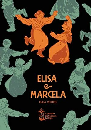 Elisa e Marcela by Xulia Vicente