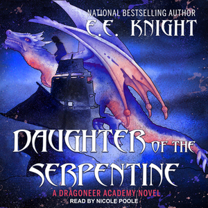 Daughter of the Serpentine by E.E. Knight