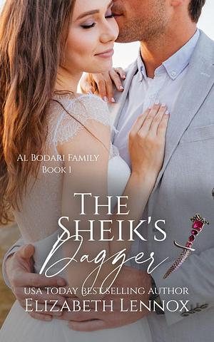 The Sheik's Dagger by Elizabeth Lennox, Elizabeth Lennox