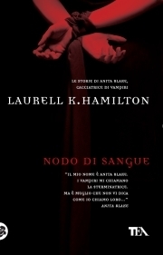 Nodo di sangue by Alessandro Zabini, Laurell K. Hamilton