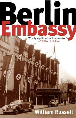 Berlin Embassy by William Russell