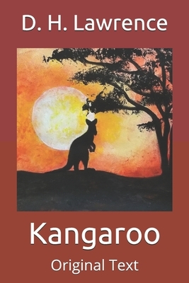 Kangaroo: Original Text by D.H. Lawrence