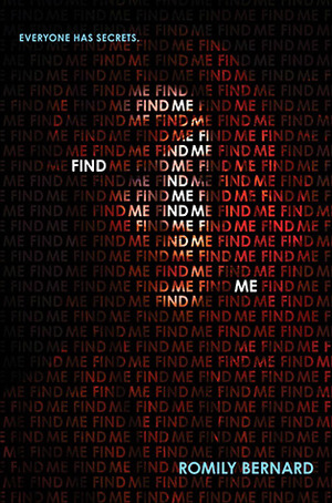 Find Me by Romily Bernard