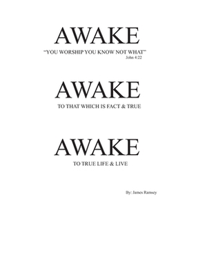 Awake by James Ramsey