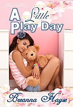 A Little Play Day by Breanna Hayse