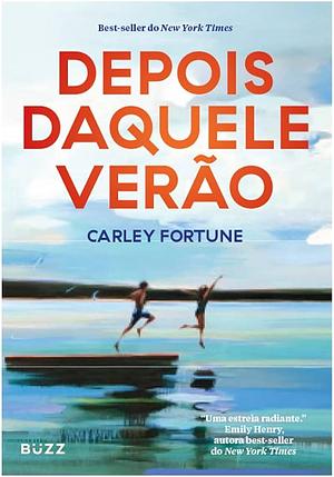 Depois daquele verão by Erika Nogueira, Carley Fortune