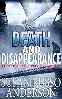 Death and Disappearance by Susan Russo Anderson