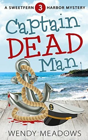 Captain Dead Man by Wendy Meadows