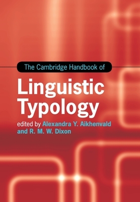 The Cambridge Handbook of Linguistic Typology by 