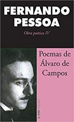 Poemas de Álvaro de Campos by Álvaro de Campos, Fernando Pessoa