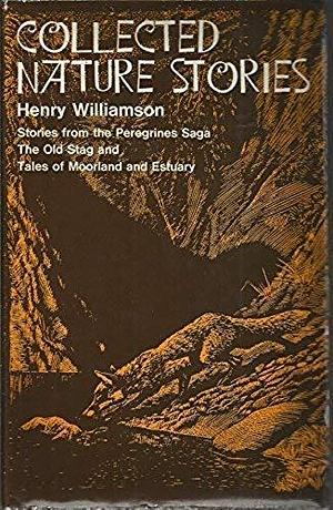 Collected Nature Stories by Henry Williamson