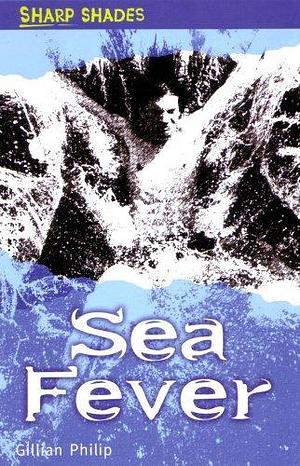Sea Fever by Gillian Philip