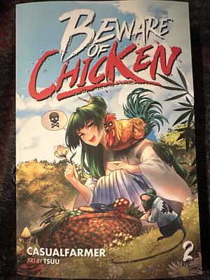 Beware of Chicken 2: A Xianxia Cultivation Novel by Casualfarmer