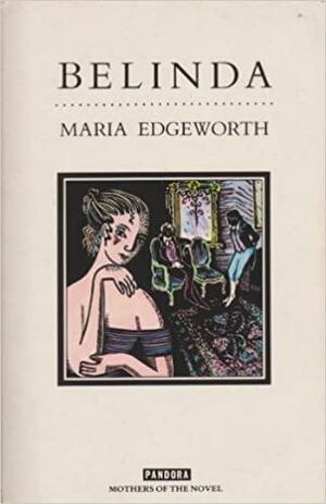 Belinda by Maria Edgeworth