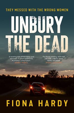 Unbury the Dead by Fiona Hardy