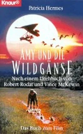 Amy und die Wildgänse by Patricia Hermes