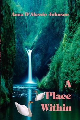 A Place Within by Anna Johnson