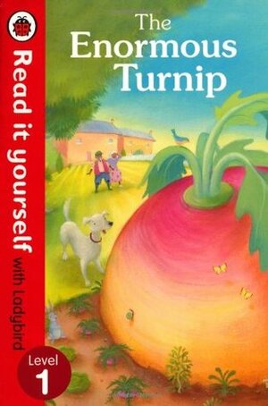 The Enormous Turnip: Read it yourself with Ladybird: Level 1 by Ladybird Books