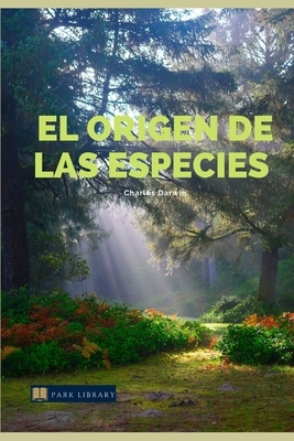 El Origen de las Especies by Charles Darwin