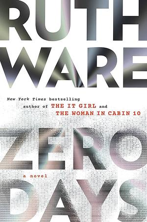 Zero Days by Ruth Ware