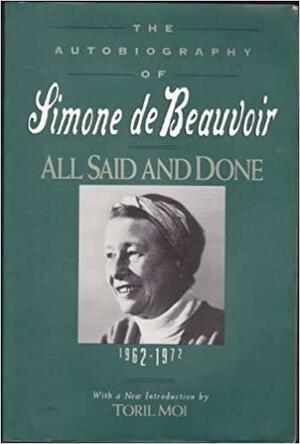 All Said And Done by Simone de Beauvoir