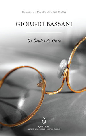 Os Óculos de Ouro by Giorgio Bassani