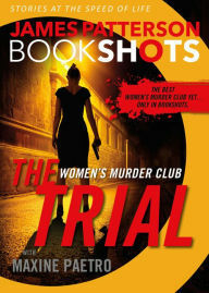 The Trial by Maxine Paetro, James Patterson