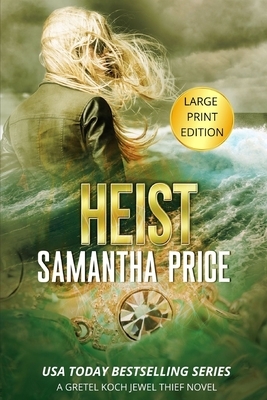 Heist: Clean Suspense by Samantha Price