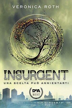 Insurgent by Veronica Roth