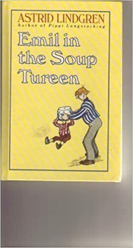 Emil in the Soup Tureen by Astrid Lindgren