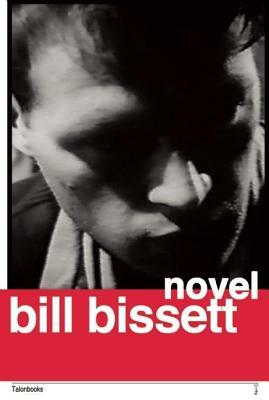 Novel by Bill Bissett