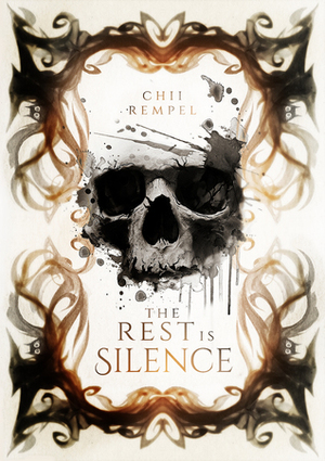 The Rest is Silence by Chii Rempel