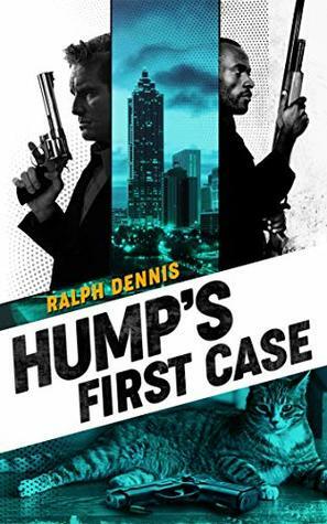 Hump's First Case (Hardman Book 10) by Mel Odom, Ralph Dennis