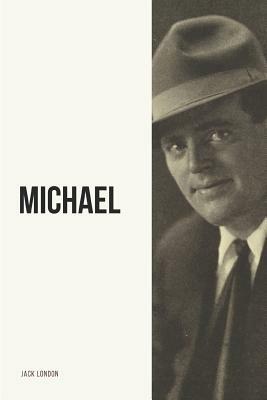 Michael: Brother of Jerry by Jack London