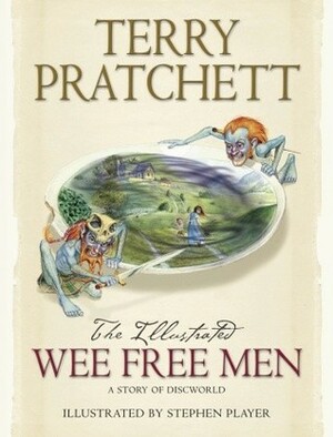 The Illustrated Wee Free Men by Stephen Player, Terry Pratchett