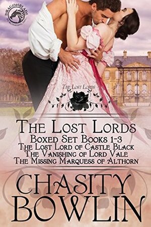 The Lost Lords: Boxed Set Books 1-3 by Chasity Bowlin