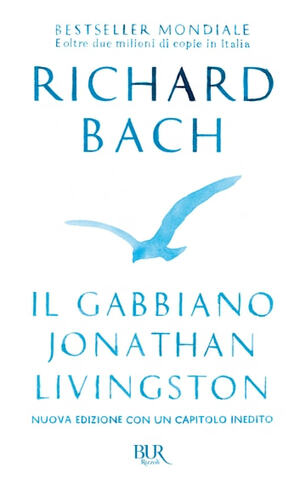 Il Gabbiano Jonathan Livingston by Richard Bach