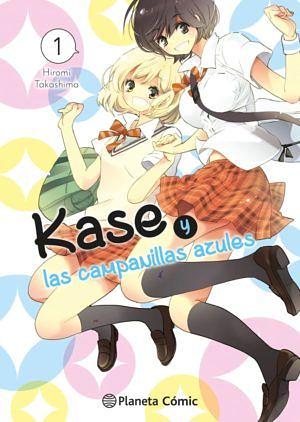 Kase-San y las campanillas azules by Hiromi Takashima