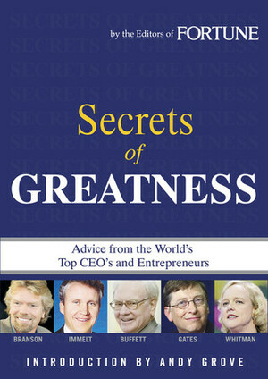 Fortune: Secrets of Greatness by Fortune Magazine