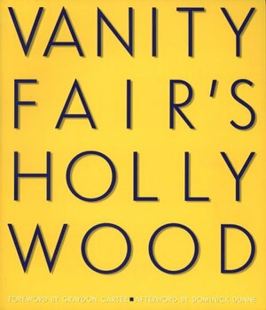 Vanity Fair's Hollywood by Vanity Fair