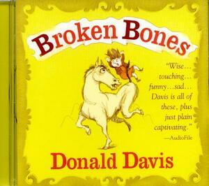 Broken Bones by Donald Davis