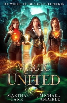 Magic United by Martha Carr, Michael Anderle