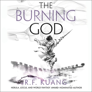 The Burning God by R.F. Kuang