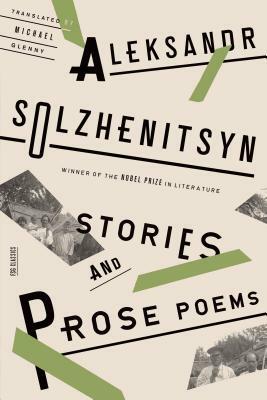 Stories and Prose Poems by Aleksandr Solzhenitsyn