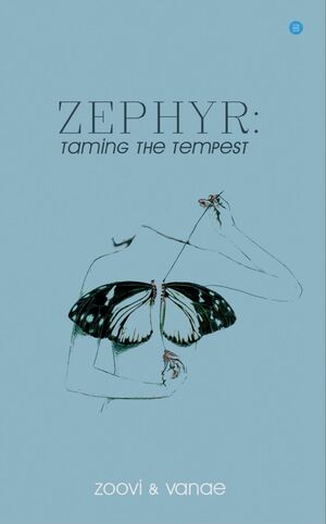 Zephyr: Taming the Tempest by Zoovi, Vanae