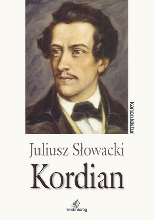 Kordian by Juliusz Slowacki